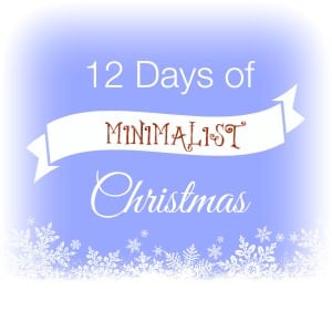 12 days of minimalist christmas