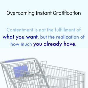 Instantgratification