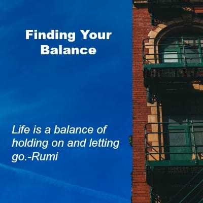 Finding Balance in life