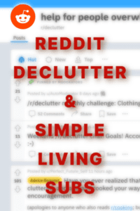 Reddit Declutter